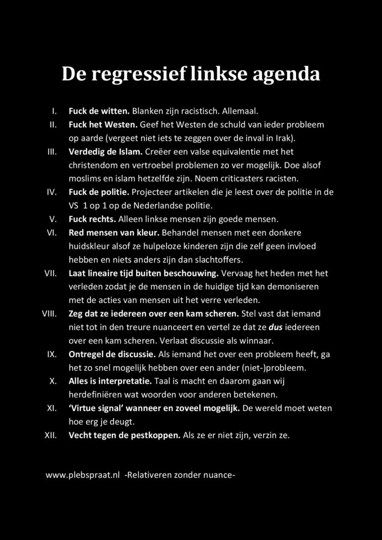 De regressief linkse agenda